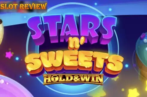 Stars n Sweets Hold and Win slot